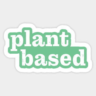 Plant Based Sticker